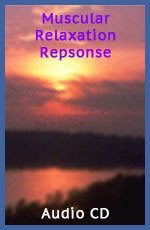 Muscular-Relaxation-Response-Audio-CD Muscular-Relaxation-Response-Audio-CD